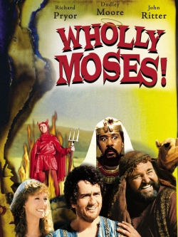 Wholly Moses-hd