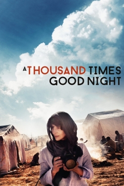 A Thousand Times Good Night-hd