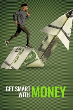 Get Smart With Money-hd