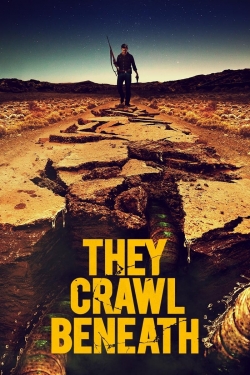 They Crawl Beneath-hd