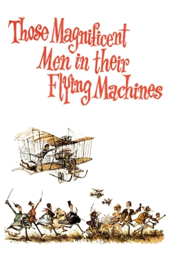 Those Magnificent Men in Their Flying Machines or How I Flew from London to Paris in 25 hours 11 minutes-hd