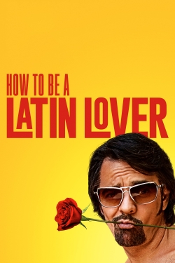 How to Be a Latin Lover-hd