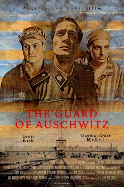 The Guard of Auschwitz-hd
