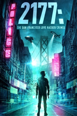 2177: The San Francisco Love Hacker Crimes-hd