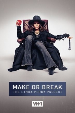 Make or Break: The Linda Perry Project-hd