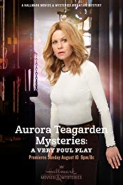 Aurora Teagarden Mysteries: A Very Foul Play-hd