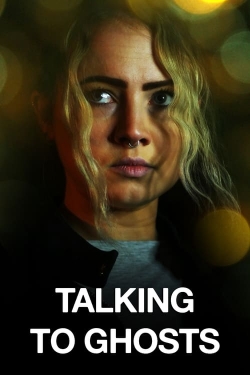 Talking To Ghosts-hd