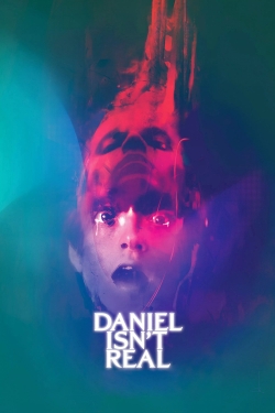 Daniel Isn't Real-hd