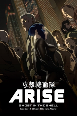 Ghost in the Shell Arise - Border 4: Ghost Stands Alone-hd