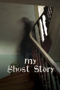 My Ghost Story-hd