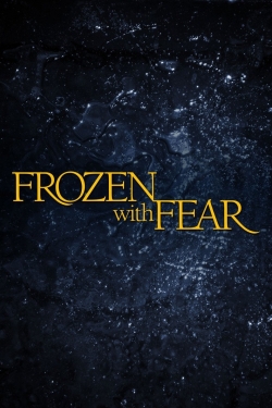 Frozen with Fear-hd