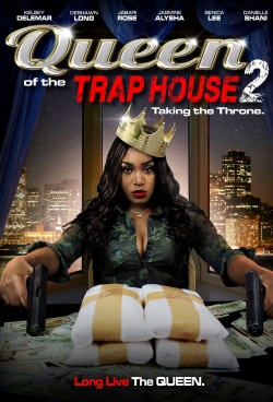 Queen of the Trap House 2: Taking the Throne-hd