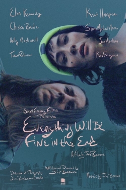 Everything Will Be Fine In The End-hd