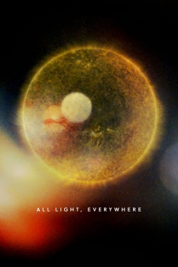 All Light, Everywhere-hd