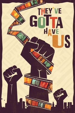 Black Hollywood: 'They've Gotta Have Us'-hd