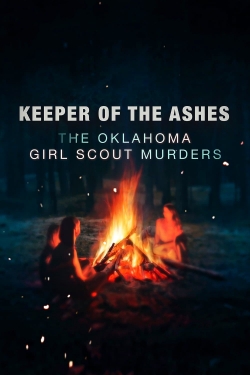 Keeper of the Ashes: The Oklahoma Girl Scout Murders-hd