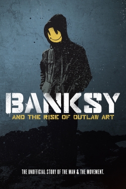 Banksy and the Rise of Outlaw Art-hd