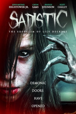 Sadistic: The Exorcism Of Lily Deckert-hd