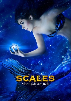 Scales: Mermaids Are Real-hd
