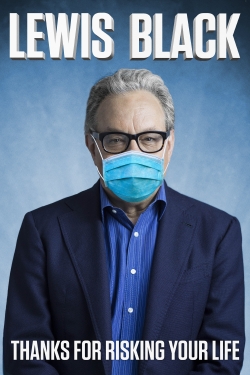 Lewis Black: Thanks For Risking Your Life-hd