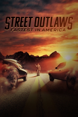 Street Outlaws: Fastest In America-hd