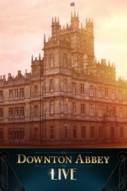 Downton Abbey Live!-hd