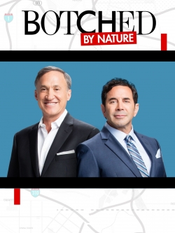 Botched By Nature-hd
