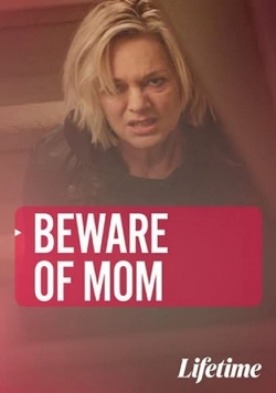 Beware of Mom-hd