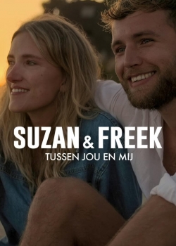 Suzan & Freek: Between You & Me-hd