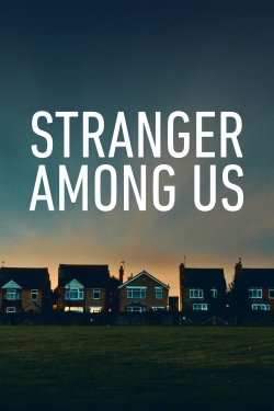 Stranger Among Us-hd