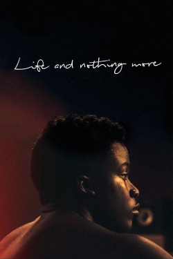 Life and Nothing More-hd