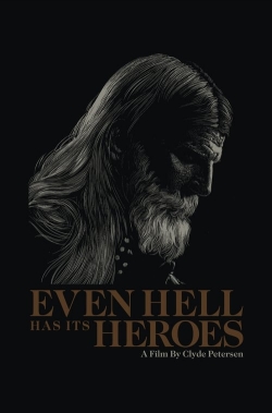 Even Hell Has Its Heroes-hd
