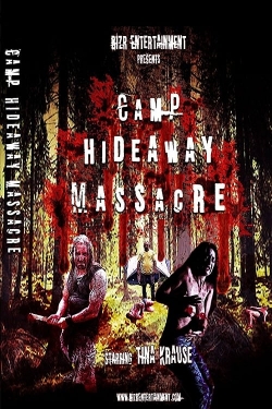Camp Hideaway Massacre-hd