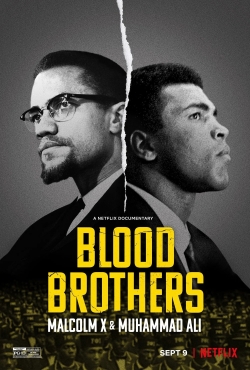 Blood Brothers: Malcolm X & Muhammad Ali-hd