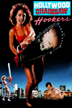 Hollywood Chainsaw Hookers-hd