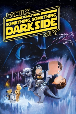 Family Guy Presents: Something, Something, Something, Dark Side-hd