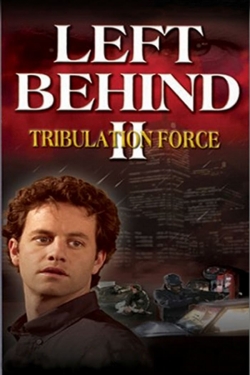 Left Behind II: Tribulation Force-hd