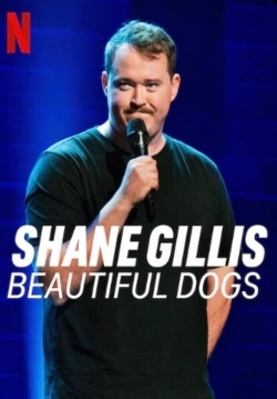 Shane Gillis: Beautiful Dogs-hd
