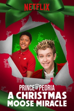 Prince of Peoria A Christmas Moose Miracle-hd