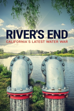 River's End: California's Latest Water War-hd