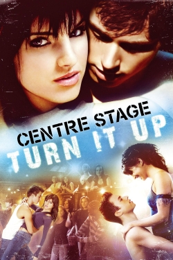 Center Stage : Turn It Up-hd