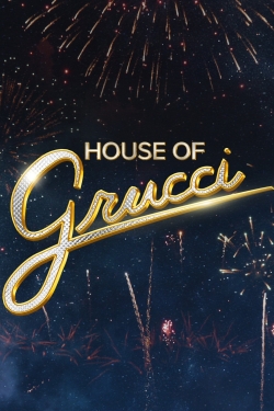 House of Grucci-hd