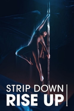 Strip Down, Rise Up-hd