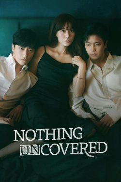 Nothing Uncovered-hd