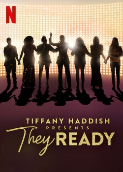 Tiffany Haddish Presents: They Ready-hd
