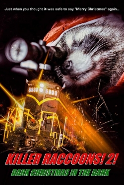 Killer Raccoons 2: Dark Christmas in the Dark-hd