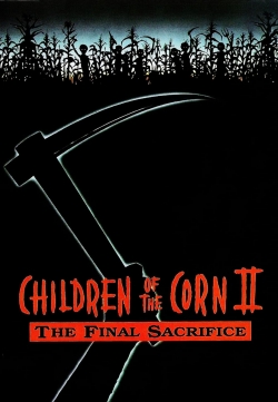 Children of the Corn II: The Final Sacrifice-hd
