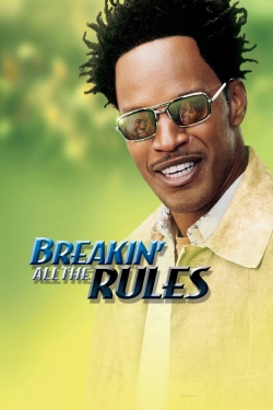 Breakin' All the Rules-hd
