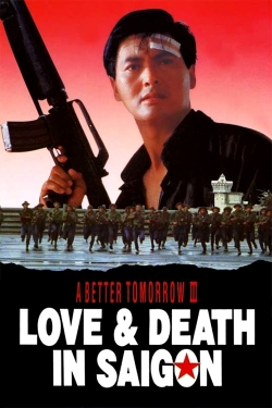 A Better Tomorrow III: Love and Death in Saigon-hd