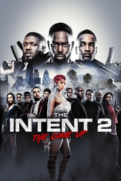 The Intent 2: The Come Up-hd